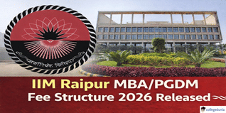 IIM Raipur MBA/PGDM Fee Structure 2026 Released @iimraipur.ac.in; Check Complete Fee Structure Here